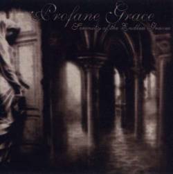 Profane Grace : Serenity of the Endless Graves